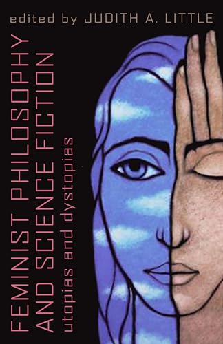 Feminist Philosophy And Science Fiction