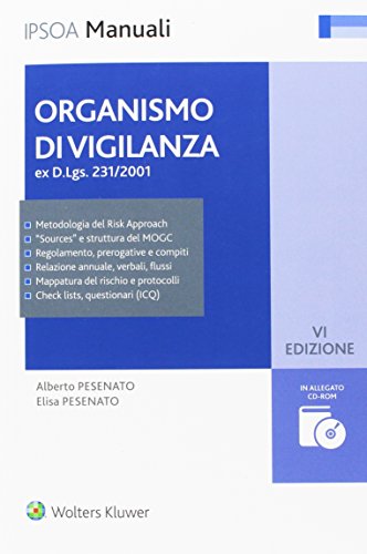 Organismo di vigilanza ex. D. Lgs. 2312001 Organismo di vigilanza ex. D. Lgs. 2312001