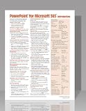 PowerPoint for Microsoft 365 (Office 365) Introduction Quick Reference Guide - Windows Version (Cheat Sheet of Instructions, Tips & Shortcuts - Laminated Card)