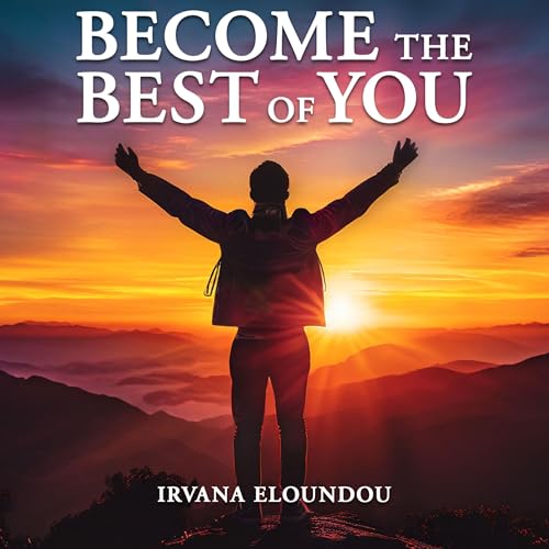 Become the Best of You Audiolivro Por Irvana Eloundou capa