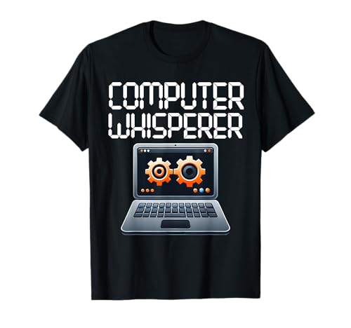 Computer Whisperer IT Tech Technicien Logicien Technologie T-Shirt