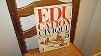 Education civique 5e, initiation Ã©conomique 2701110793 Book Cover