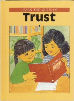 Hardcover Learn The Value of Trust Book