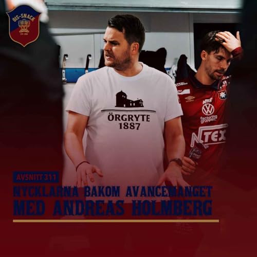 311. Nycklarna bakom avancemanget - med Andreas Holmberg Podcast Por  arte de portada