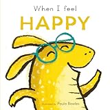 When I Feel Happy (First Feelings)