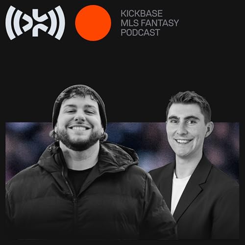 The Kickbase MLS Fantasy Podcast Titelbild