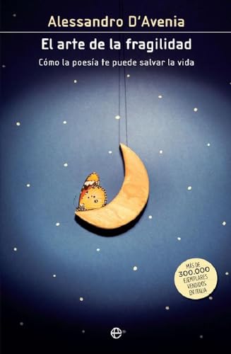 El arte de la fragilidad (Fuera de colección)