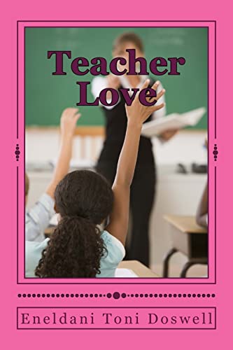 Teacher Love: Second Edition
