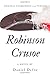 Robinson Crusoe: A Shipwreck Survival Fiction by Daniel Defoe (unabridged)