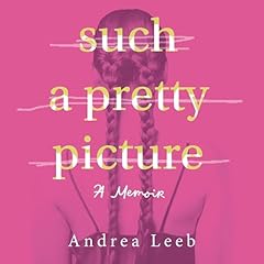 Such a Pretty Picture Audiolibro Por Andrea Leeb arte de portada