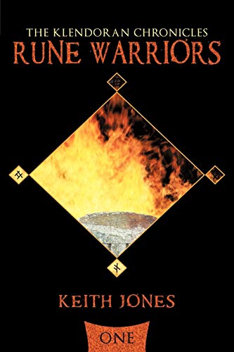 Rune Warriors: The Klendoran Chronicles Book One
