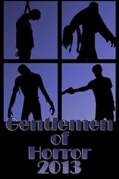 Gentlemen of Horror 2013