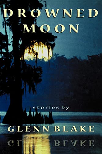 Drowned Moon (Johns Hopkins: Poetry and Fiction)