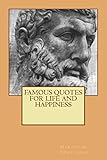 Famous Quotes for Life and Happiness