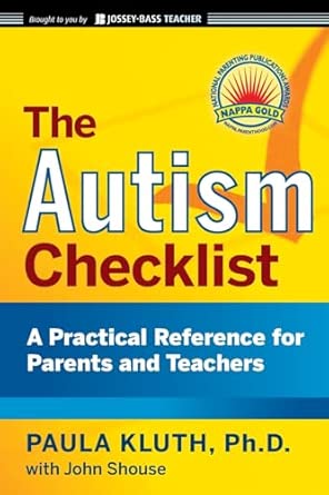 The Autism Checklist: A Practical Reference for Parents and Teachers: 2 book cover