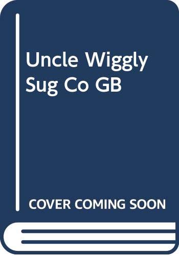 Uncle Wiggily and the Sugar Cookie 0448130599 Book Cover