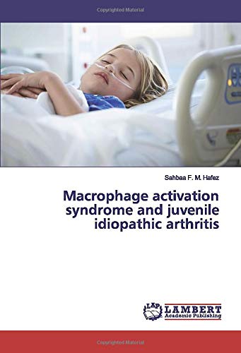 Macrophage activation syndrome and juvenile idiopathic arthritis
