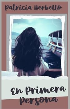 Paperback EN PRIMERA PERSONA (Spanish Edition) [Spanish] Book