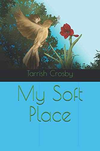 My Soft Place