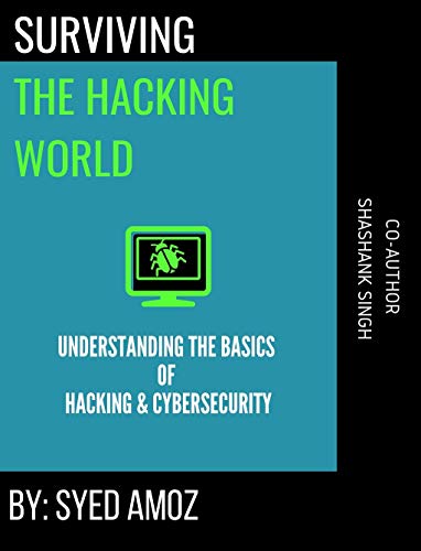  Surviving The Hacking World: by Amoz (English Edition)