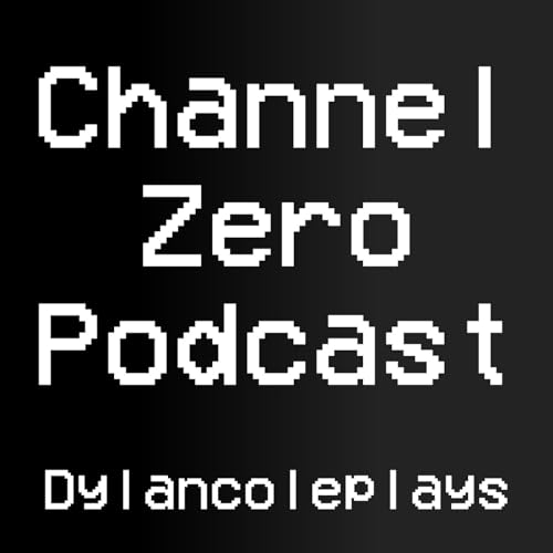 Channel Zero Podcast cover art