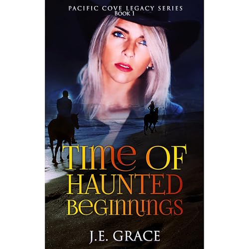 Audiobook: Time of Haunted Beginnings by J.E Grace