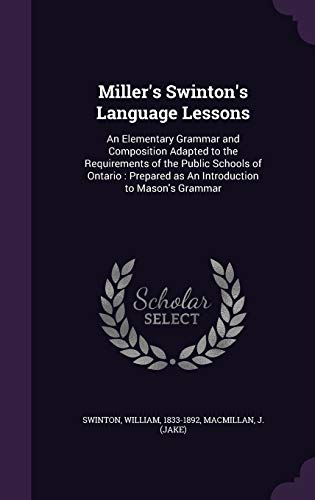 Miller's Swinton's Language Lessons: An Element... 1341701581 Book Cover