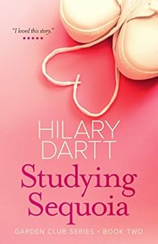 Paperback Studying Sequoia (The Garden Club Series) Book