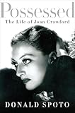Possessed: The Life of Joan Crawford