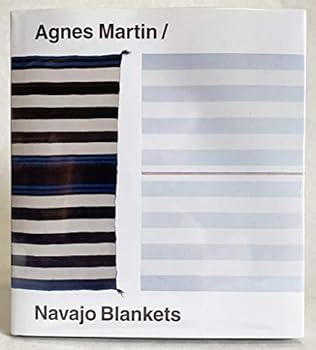 Agnes Martin - Navajo Blankets