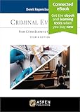 Criminal Evidence: From Crime Scene to Courtroom Connected Ebook (Aspen Criminal Justice)