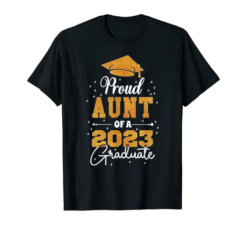 Proud Aunt class of 2023 Graduate - 2023 Graduation Camiseta