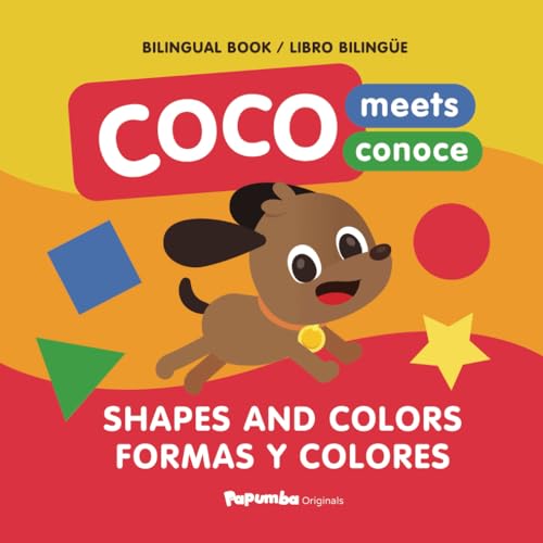 Coco Meets: Shapes and Colors: Bilingual Book / Libro Bilingüe