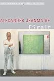  Alexander Jeanmaire ES malt. Ein Film von Dirk Fleiter und Henning Brod