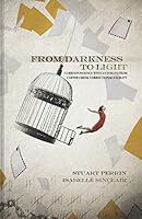 From Darkness to Light 1091802432 Book Cover