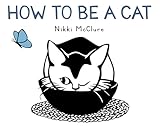 How to Be a Cat