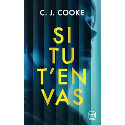 Si tu t'en vas