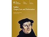 Luther: Gospel, Law, and Reformation (The Great Courses)