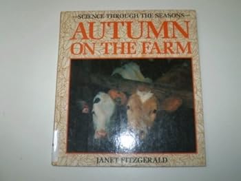 Hardcover Autumn on the Farm (Science Through the Seasons) Book