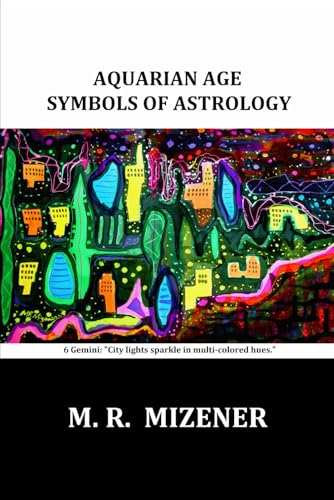 Preisvergleich Produktbild Aquarian Age Symbols of Astrology 6 Gemini: "City lights sparkle in multi-colored hues"