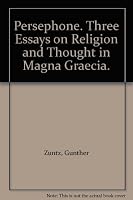 Persephone: three essays on religion and thought in Magna Graecia 0198142862 Book Cover