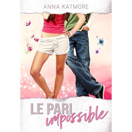 Le Pari Impossible Audiolibro Por Anna Katmore arte de portada