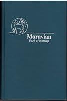 Moravian Book of Worship 1878422154 Book Cover