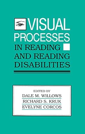 Visual Processes in Reading and Reading Disabilities book cover