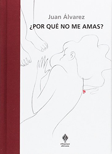 ¿Por qué no me amas? (ENSAYO Y PENSAMIENTO CRITICO)