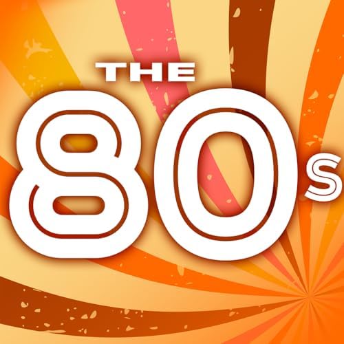 Amazon Music - VARIOUS ARTISTSのThe 80s: Decade of Classics