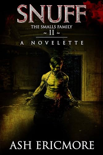 Snuff (The Smalls Book 2)