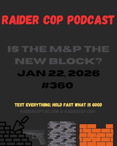 Couverture de Is The M&P The New Block? #360