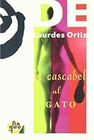 El cascabel al gato (Serie Literatura) 849208443X Book Cover