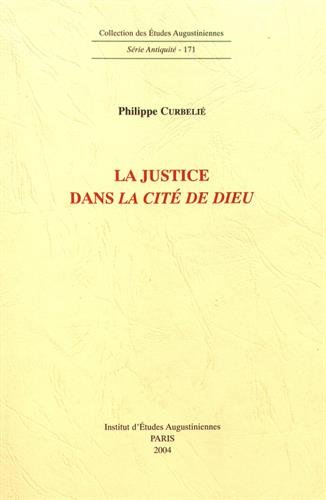 La justice dans la Cité de Dieu